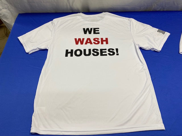 "We Wash Houses!" work shirt